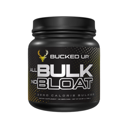 All Bulk No Bloat by Bucked Up